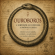 Ouroboros, serpente que morde a própria cauda, representado em uma composição inspirada na iconografia alquímica.